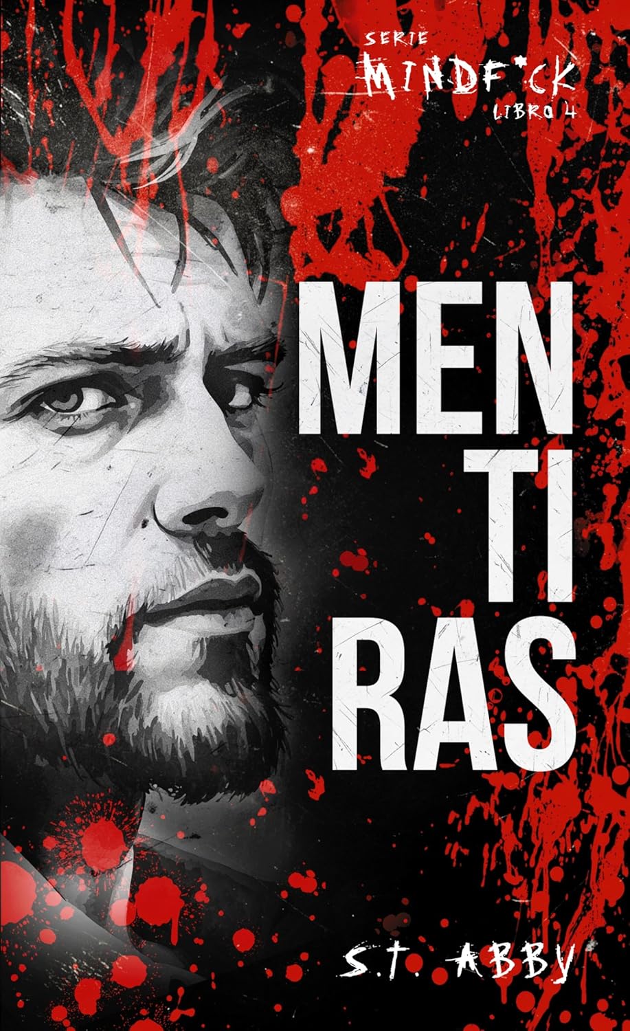 Mentiras (Serie Mindf*ck #4)